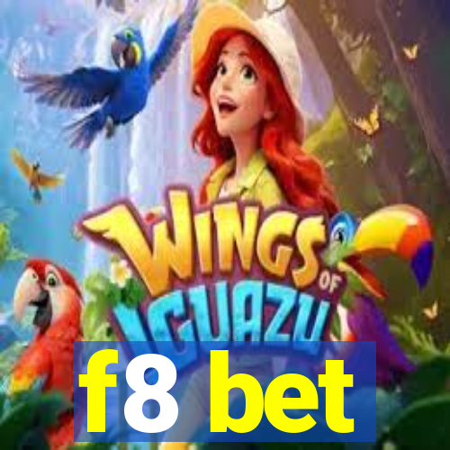 f8 bet